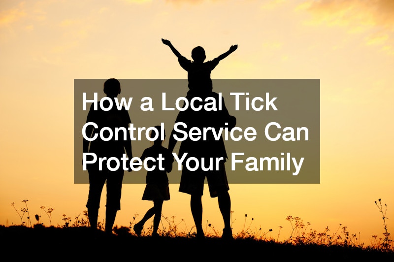 How a Local Tick Control Service Can Protect Your Family